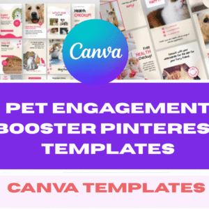 Pet Engagement Booster Pinterest Templates