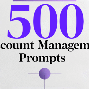 500 Account Management Prompts