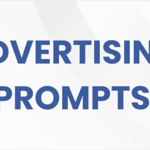 Advertising Prompts