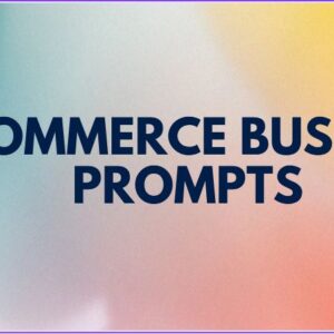 E-commerce Business Prompts