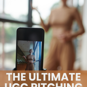 The Ultimate UGC Pitching Guide