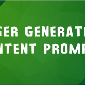 User Generated Content Prompts