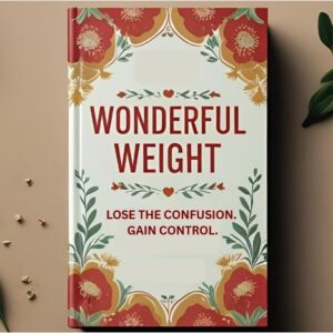 Wonderful Weight