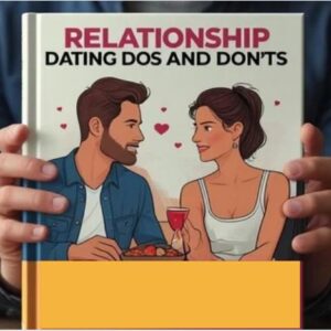 Dating Dos And Don'ts