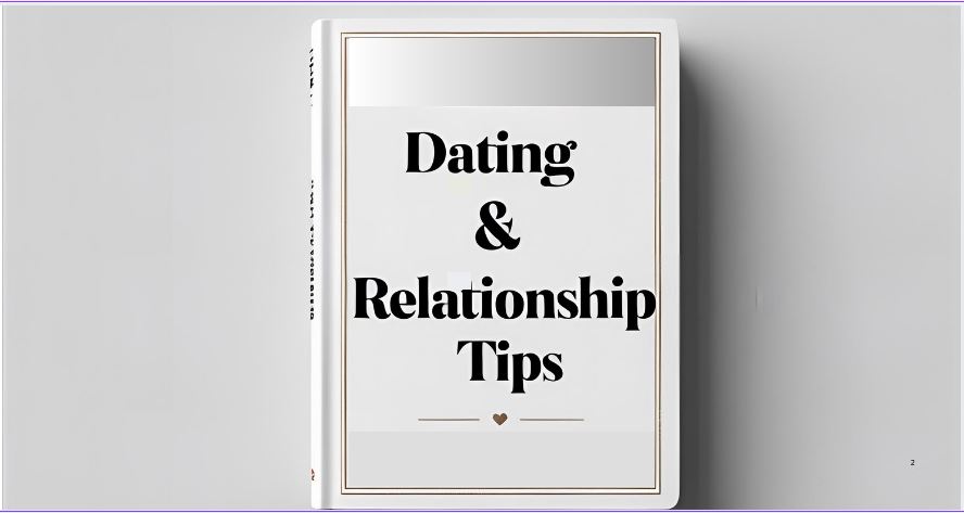 Dating & Relationship Tips