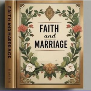 Faith and Marriage