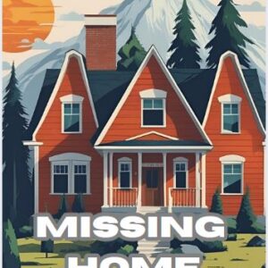 Missing Home