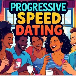 Progressive Speed Dating