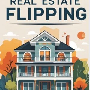 Real Estate Flipping