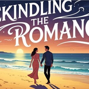 Rekindle The Romance
