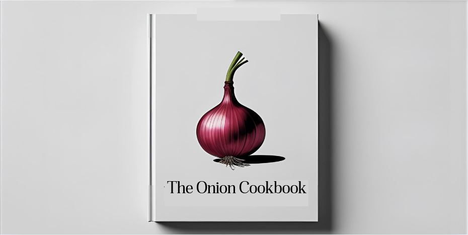 The Onion Cookbook