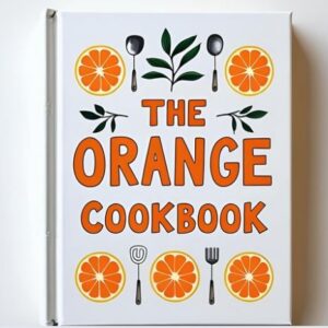 The Orange Cookbook