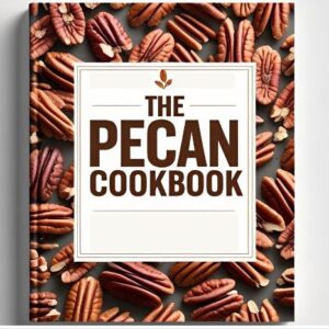 The Pecan Cookbook