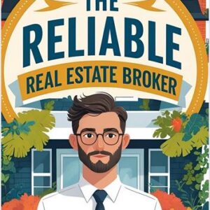 The Reliable Real Estate Broker