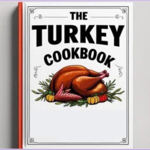 The Turkey Cookbook