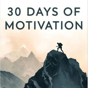 30 Days of Motivation