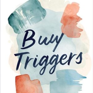 Buyer Triggers