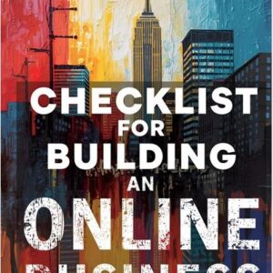 Checklist For Building an Online Business