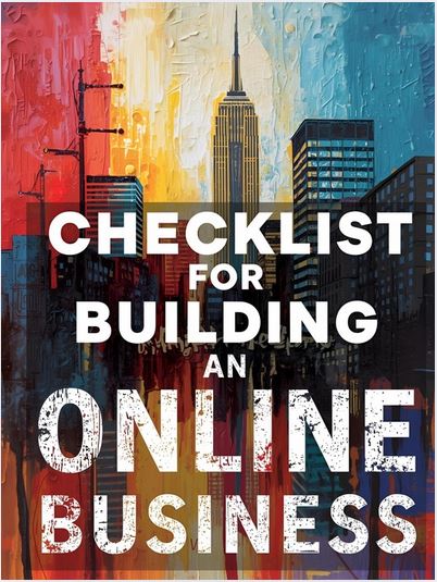 Checklist For Building an Online Business