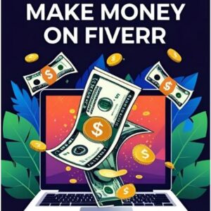 How To Make Money On Fiverr